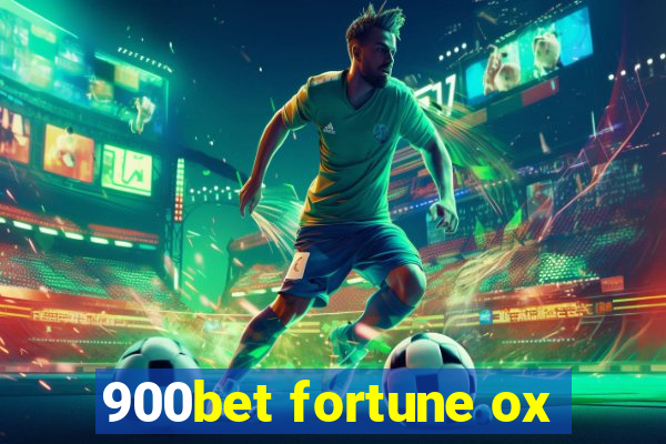 900bet fortune ox