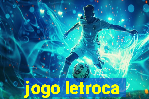 jogo letroca