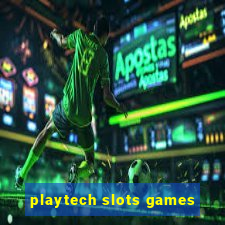 playtech slots games