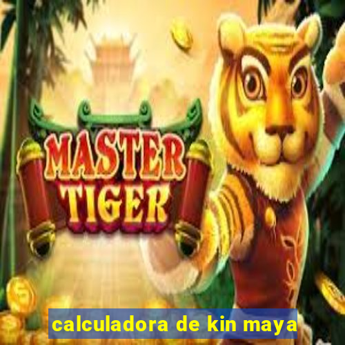 calculadora de kin maya