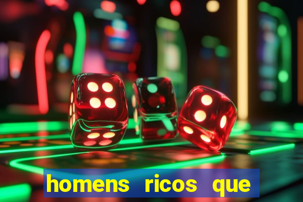 homens ricos que querem bancar whatsapp 2024