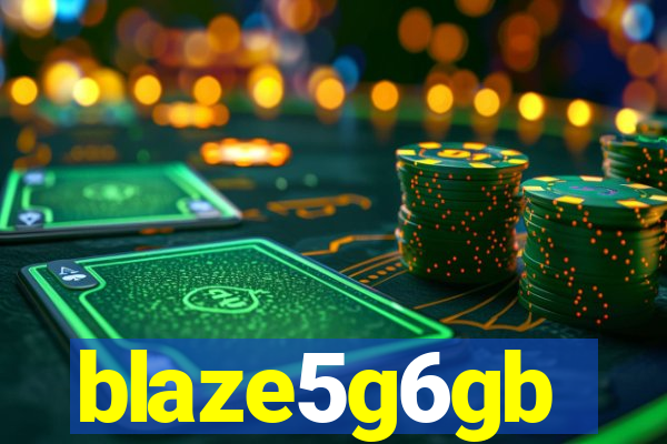 blaze5g6gb