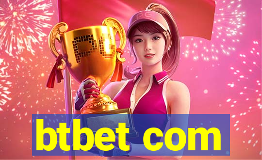 btbet com