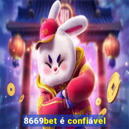 8669bet é confiável