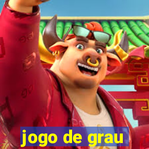 jogo de grau