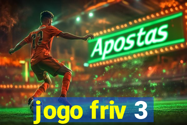 jogo friv 3