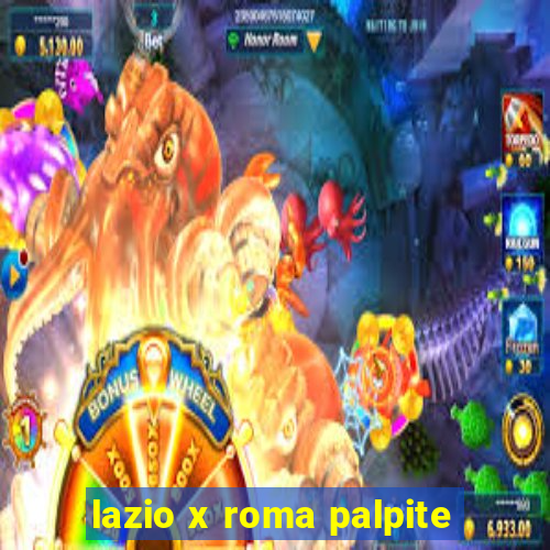 lazio x roma palpite