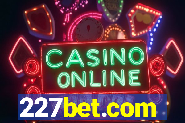 227bet.com