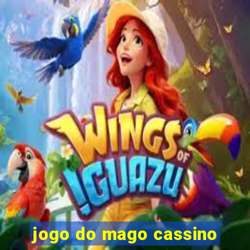 jogo do mago cassino