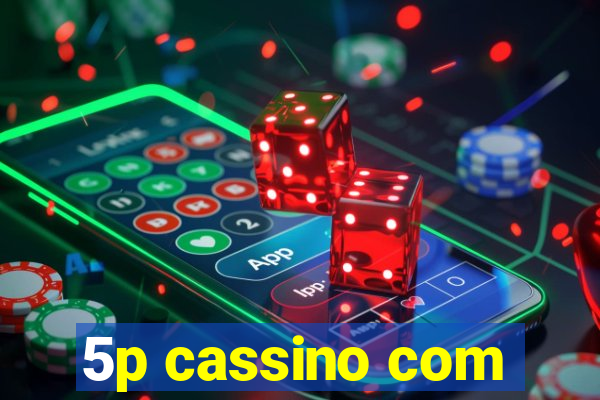 5p cassino com