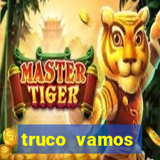 truco vamos torneios online