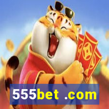 555bet .com