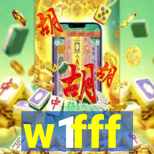 w1fff