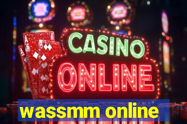 wassmm online