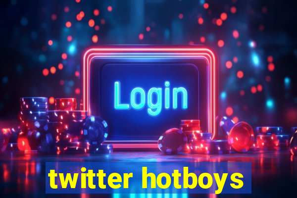 twitter hotboys