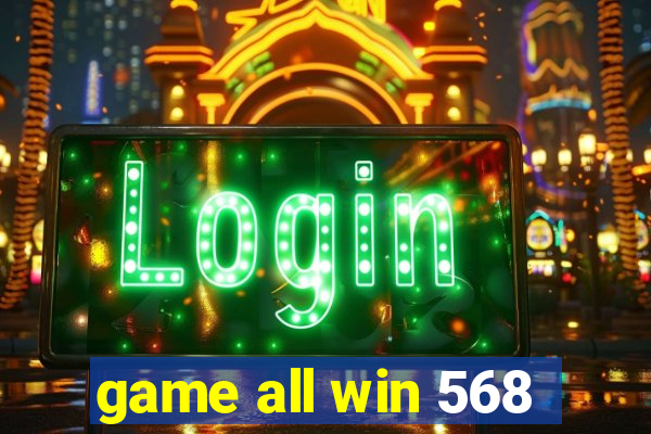 game all win 568