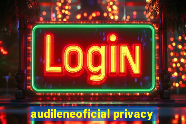 audileneoficial privacy