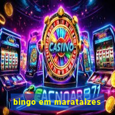 bingo em marataizes