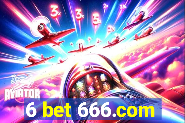 6 bet 666.com