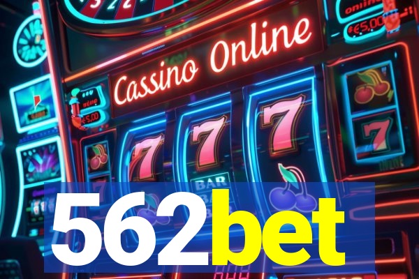 562bet