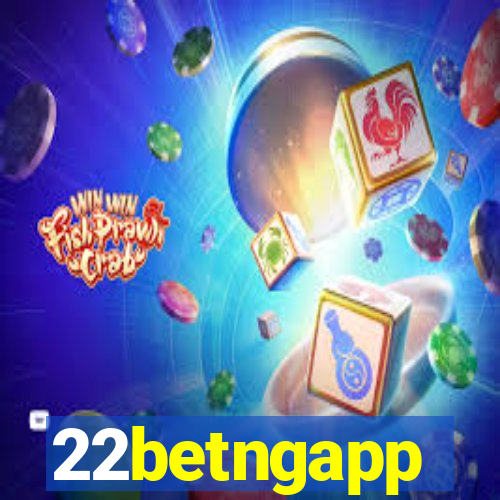 22betngapp