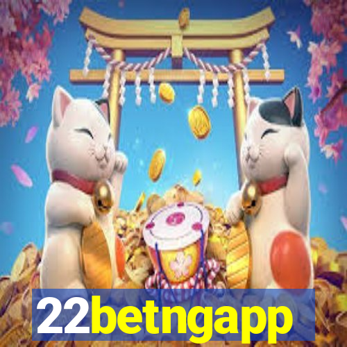 22betngapp