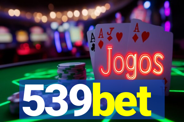 539bet