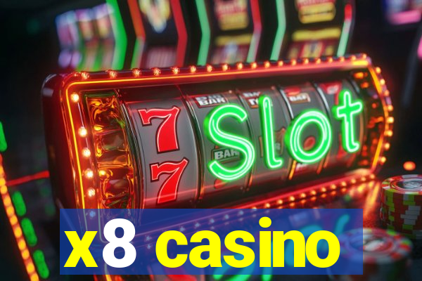 x8 casino