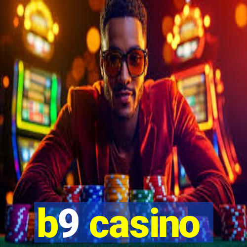 b9 casino