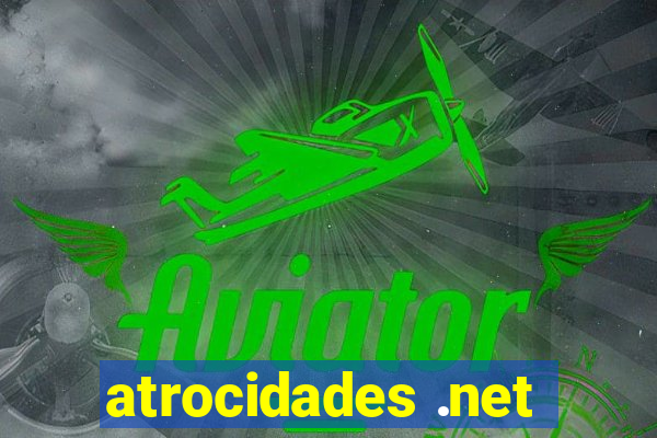 atrocidades .net