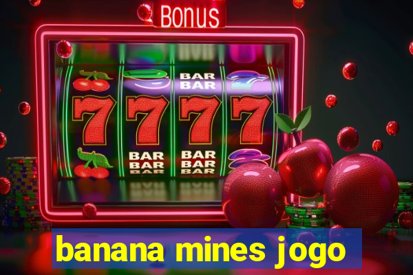 banana mines jogo