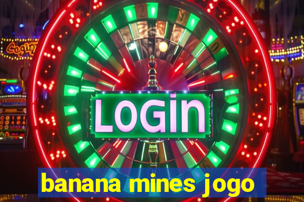 banana mines jogo