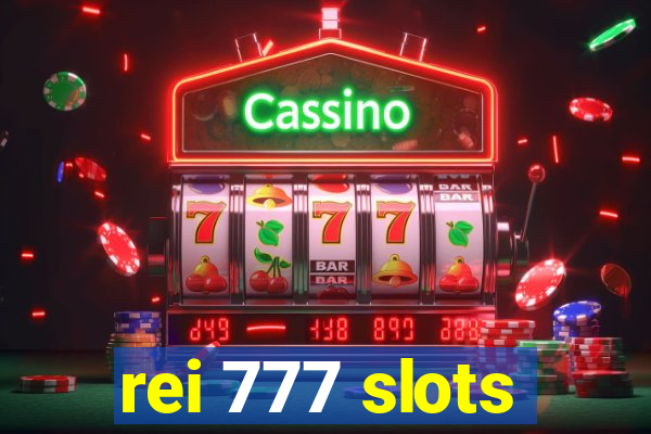 rei 777 slots