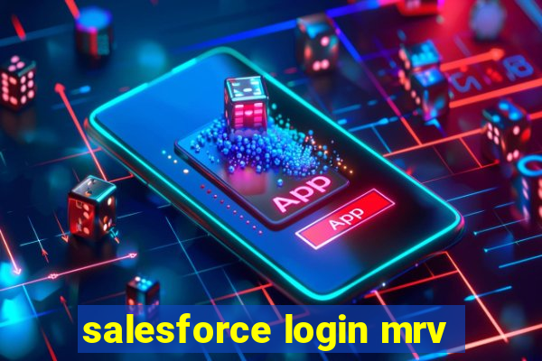 salesforce login mrv