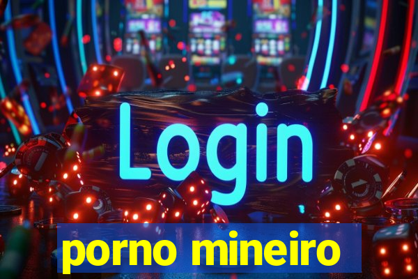 porno mineiro