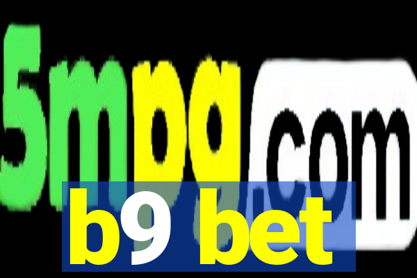 b9 bet