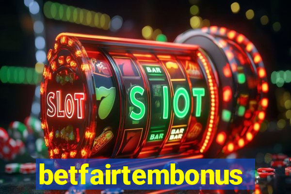 betfairtembonus