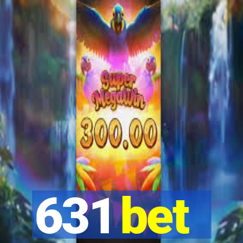 631 bet