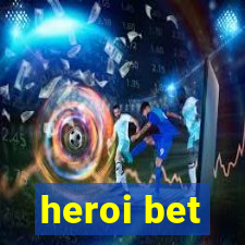 heroi bet