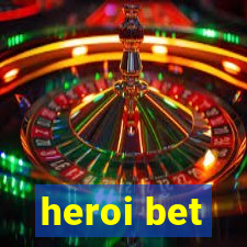 heroi bet