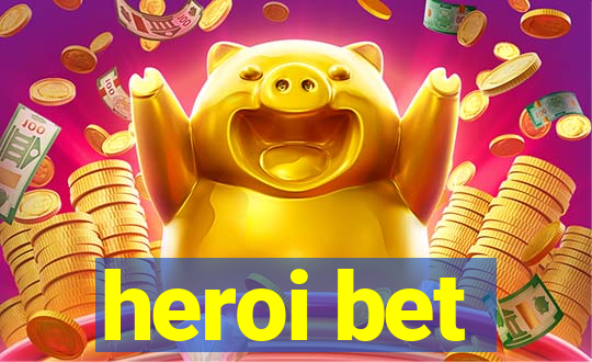 heroi bet