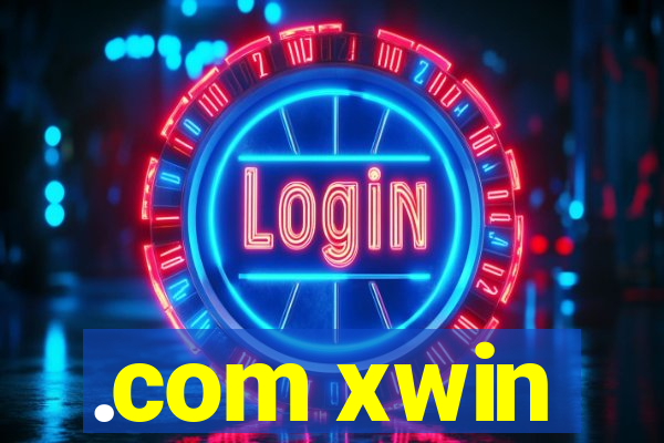 .com xwin