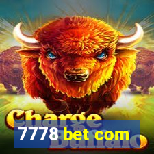 7778 bet com