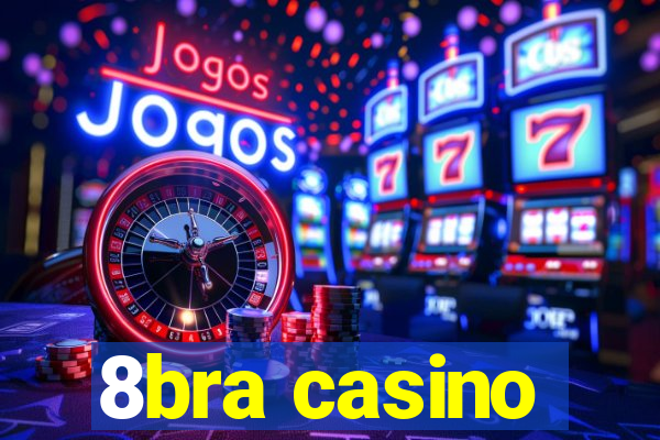 8bra casino