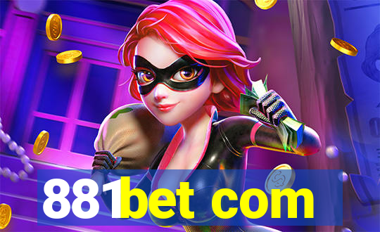 881bet com