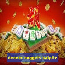 denver nuggets palpite