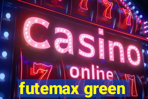 futemax green