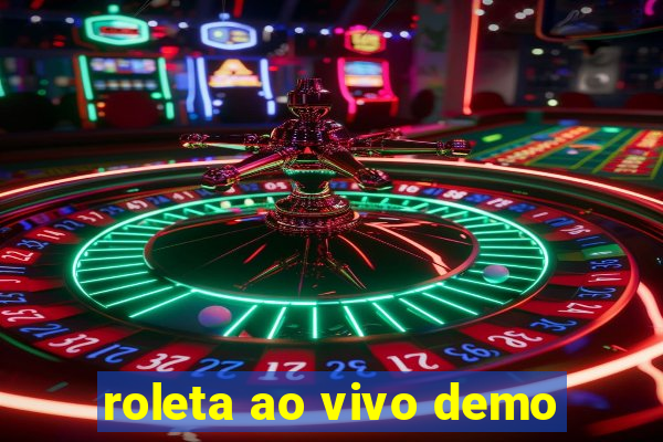 roleta ao vivo demo