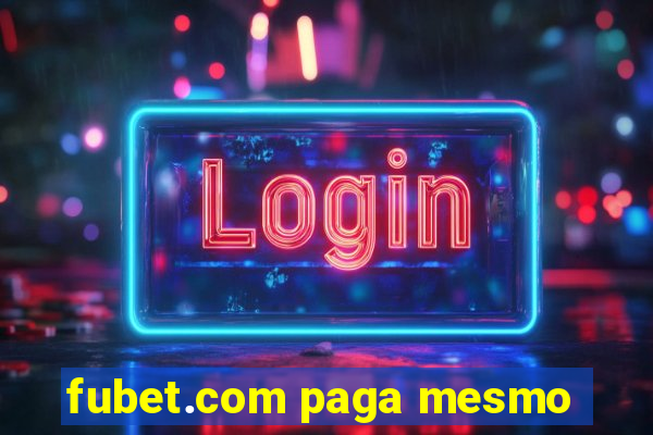 fubet.com paga mesmo