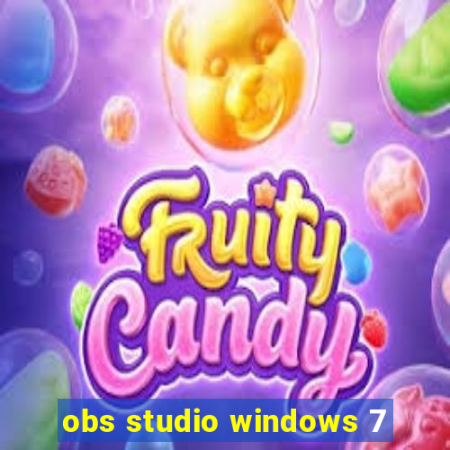 obs studio windows 7